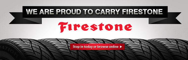 We are proud to carry Firestone